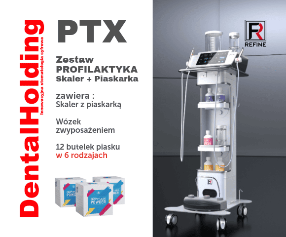Refine PTX – skaler i piaskarka do profilaktyki (pakiet PERIO, podgrzewanie płynów)